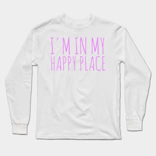 Happy t-shirt designs Long Sleeve T-Shirt